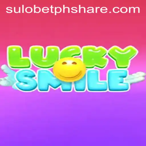 Exploring LuckySmile: An Exciting New Game by Sulo BetPH